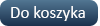 Dodaj produkt do koszyka!